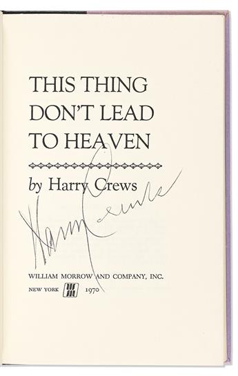 Crews, Harry (1935-2012) This Thing Dont Lead to Heaven.